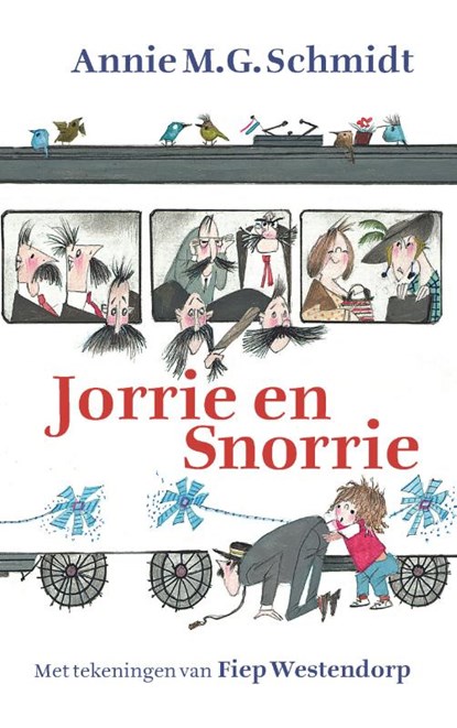Jorrie en Snorrie, Annie M.G. Schmidt - Gebonden - 9789045115436