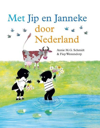 Met Jip en Janneke door Nederland, Annie M.G. Schmidt - Gebonden - 9789045116112