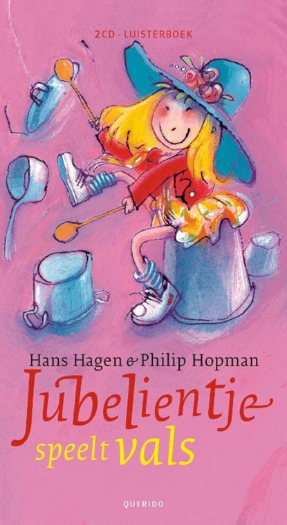 Jubelientje speelt vals, Hans & Monique Hagen ; Philip Hopman - AVM - 9789045116624