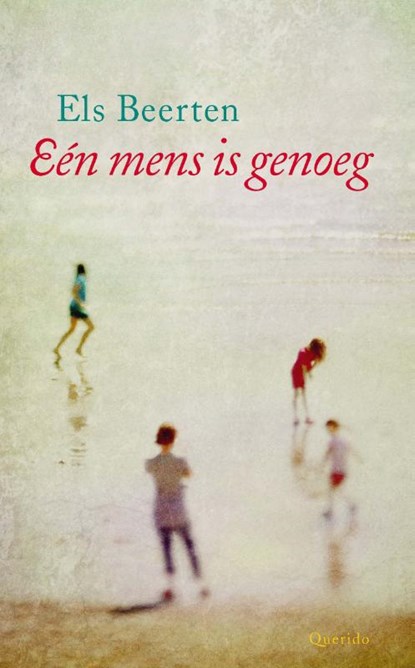 Een mens is genoeg, Els Beerten - Paperback - 9789045116754