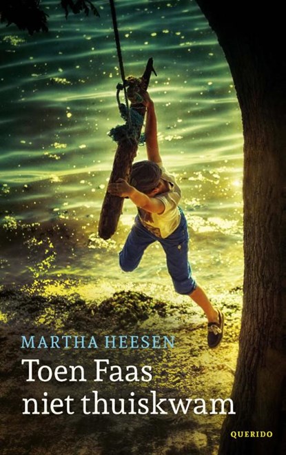 Toen Faas niet thuis kwam, Martha Heesen - Paperback - 9789045118901