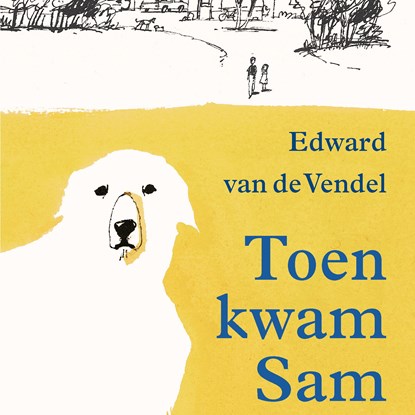 Toen kwam Sam, Edward van de Vendel - Luisterboek MP3 - 9789045118949
