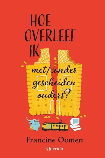 Hoe overleef ik met/zonder gescheiden ouders?, Francine Oomen - Ebook - 9789045118994