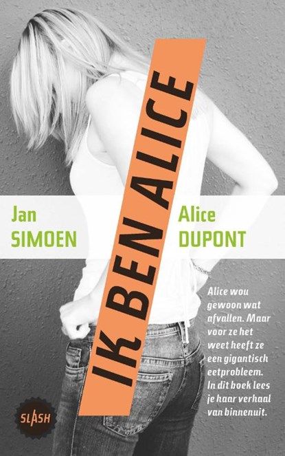 Ik ben Alice, Jan Simoen ; Alice Dupont - Paperback - 9789045119342