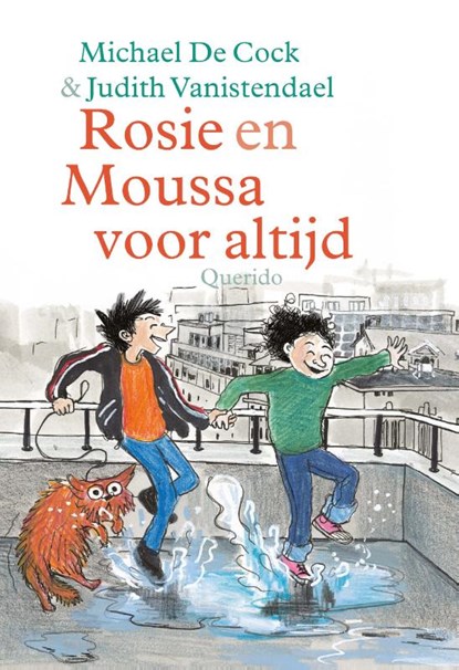 Rosie en Moussa voor altijd, Michael de Cock - Gebonden - 9789045119434
