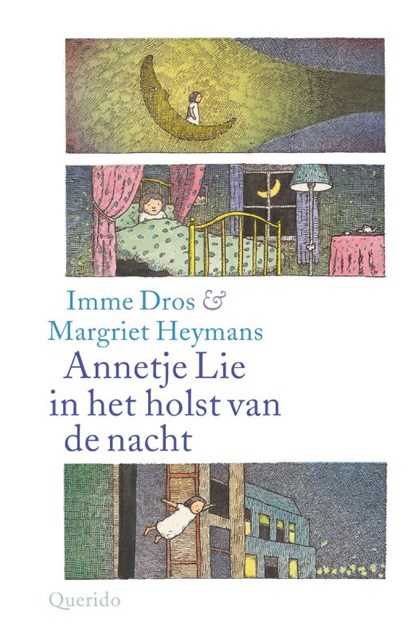Annetje Lie in het holst van de nacht, Imme Dros - Gebonden - 9789045119526
