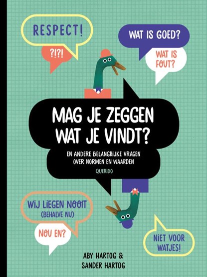 Mag je zeggen wat je vindt?, Aby Hartog ; Sander Hartog - Paperback - 9789045119663