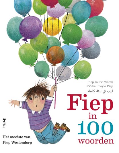 Fiep in 100 woorden, Fiep Westendorp - Gebonden - 9789045120294