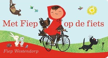 Met Fiep op de fiets, Fiep Westendorp - Gebonden - 9789045120959