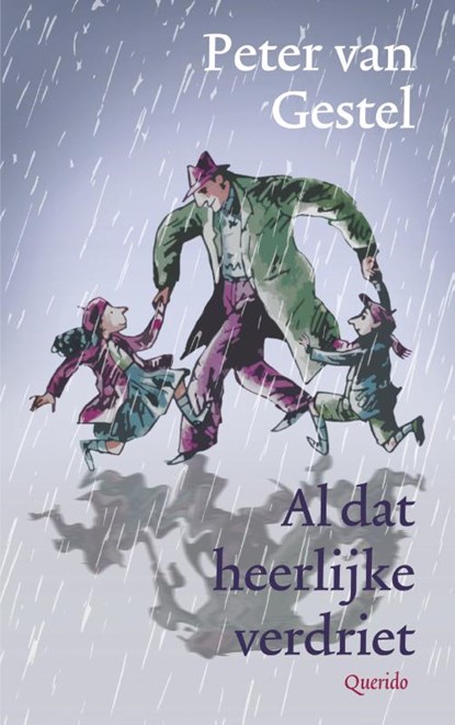 Al dat heerlijke verdriet, Peter van Gestel - Paperback - 9789045121680