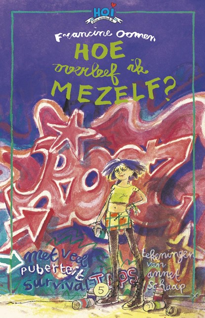 Hoe overleef ik mezelf?, Francine Oomen - Gebonden - 9789045121796