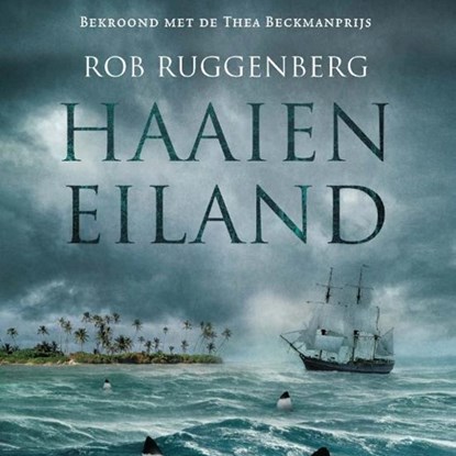 Haaieneiland, Rob Ruggenberg - Luisterboek MP3 - 9789045122403
