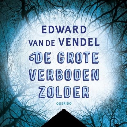 De grote verboden zolder, Edward van de Vendel - Luisterboek MP3 - 9789045122458