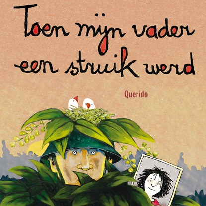 Toen mijn vader een struik werd, Joke van Leeuwen - Luisterboek MP3 - 9789045122656