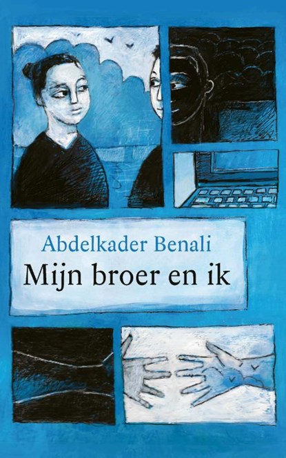 Mijn broer en ik, Abdelkader Benali - Paperback - 9789045122922