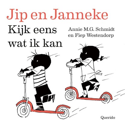 Kijk eens wat ik kan, Annie M.G. Schmidt ; Fiep Westendorp - Paperback - 9789045122946