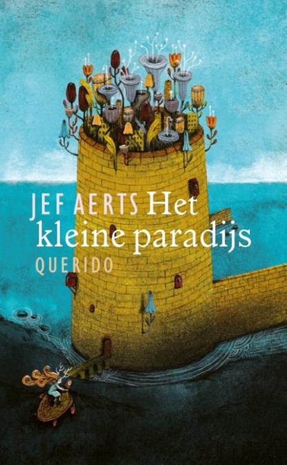 Het kleine paradijs, Jef Aerts - Paperback - 9789045123035