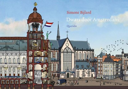 Dwars door Amsterdam, Simone Bijlard - Gebonden - 9789045123400