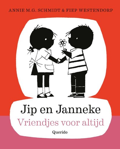 Vriendjes voor altijd, Annie M.G. Schmidt - Paperback - 9789045123820