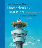 Nooit denk ik aan niets | Hans Hagen ; Monique Hagen | 