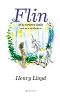 Flin of de verloren liefde van een eenhoorn | Henry Lloyd | 