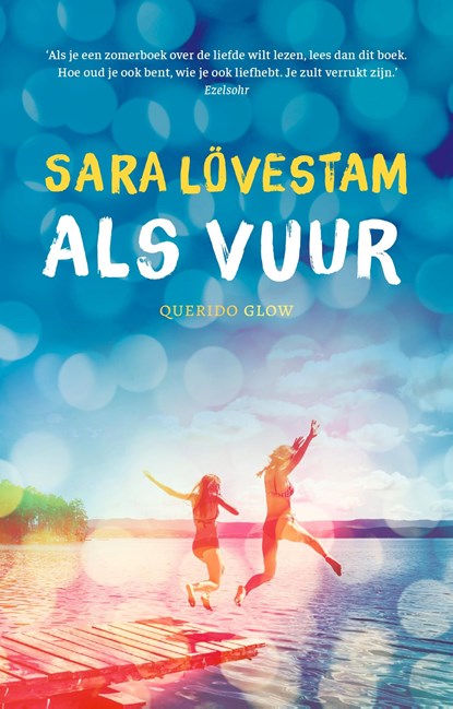 Als vuur, Sara Lövestam - Ebook - 9789045124506