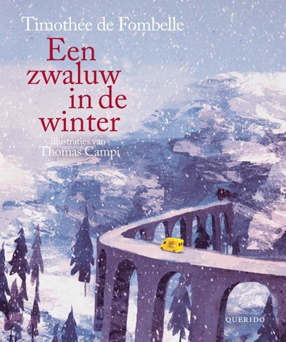 Een zwaluw in de winter, Timothée de Fombelle - Gebonden - 9789045124834