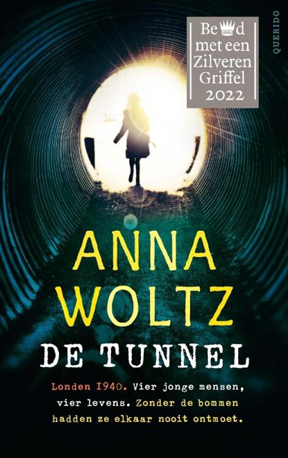 De tunnel, Anna Woltz - Paperback - 9789045125084