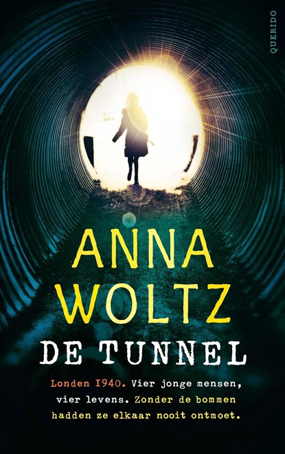 De tunnel, Anna Woltz - Ebook - 9789045125091