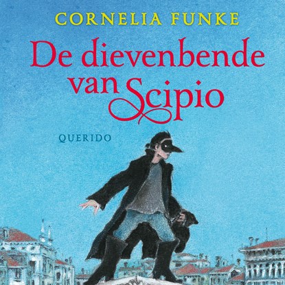 De dievenbende van Scipio, Cornelia Funke - Luisterboek MP3 - 9789045125268
