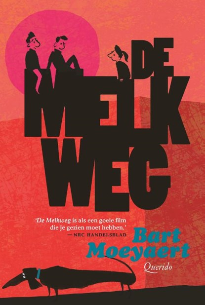 De melkweg, Bart Moeyaert - Paperback - 9789045125398