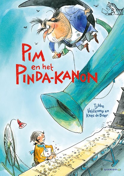 Pim en het pinda-kanon, Tjibbe Veldkamp - Ebook - 9789045125442