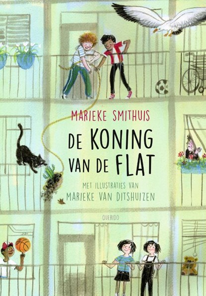 De koning van de flat, Marieke Smithuis - Gebonden - 9789045125565