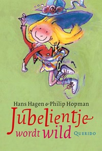 Jubelientje wordt wild | Hans Hagen | 