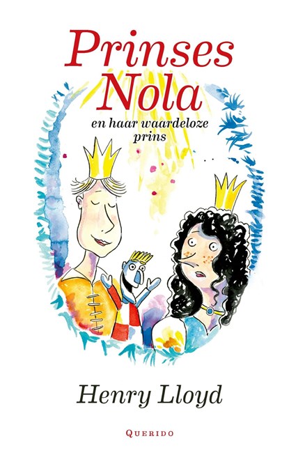 Prinses Nola en haar waardeloze prins, Henry Lloyd - Ebook - 9789045125688