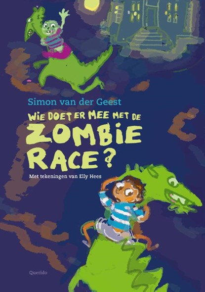 Wie doet er mee met de zombie-race?, Simon van der Geest - Gebonden - 9789045125862