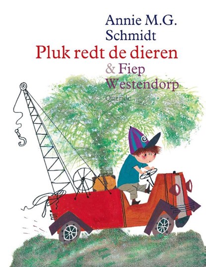 Pluk redt de dieren, Annie M.G. Schmidt - Gebonden - 9789045126135
