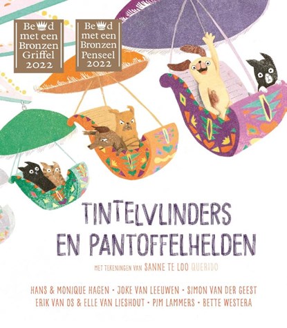 Tintelvlinders en pantoffelhelden, Diverse auteurs - Gebonden - 9789045126418