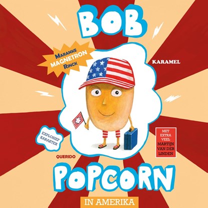 Bob Popcorn in Amerika, Maranke Rinck - Luisterboek MP3 - 9789045126487