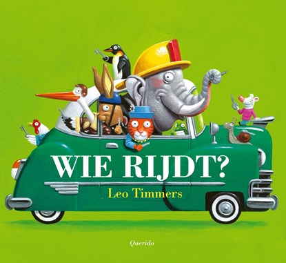 Wie rijdt?, Leo Timmers - Paperback - 9789045126746