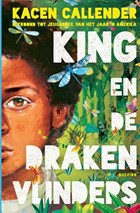 King en de drakenvlinders | Kacen Callender | 