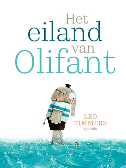 Het eiland van Olifant, Leo Timmers - Gebonden - 9789045126777