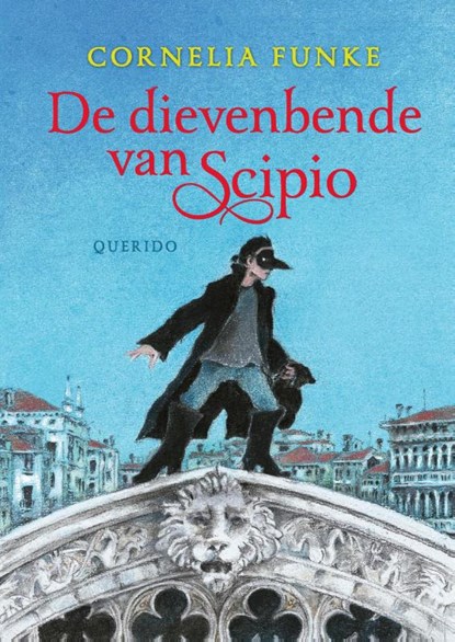 De dievenbende van Scipio, Cornelia Funke - Gebonden - 9789045126784