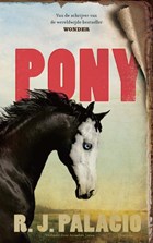 Pony | R.J. Palacio | 