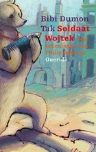 Soldaat Wojtek | Bibi Dumon Tak | 