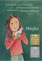 Misjka | Edward van de Vendel ; Anoush Elman | 