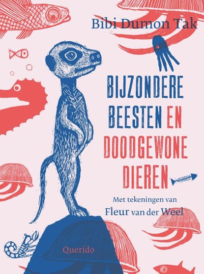 Bijzondere beesten en doodgewone dieren, Bibi Dumon Tak - Gebonden - 9789045127958