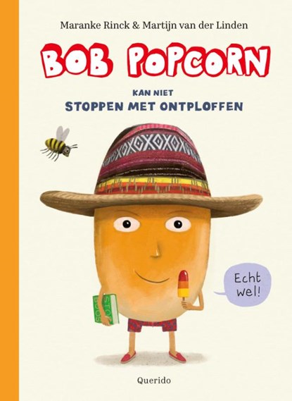 Bob Popcorn kan niet stoppen met ontploffen, Maranke Rinck - Gebonden - 9789045129440