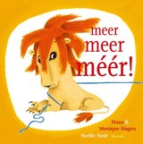 Meer meer méér! | Hans Hagen ; Monique Hagen | 9789045129488