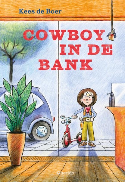 Cowboy in de bank, Kees de  Boer - Gebonden - 9789045129587